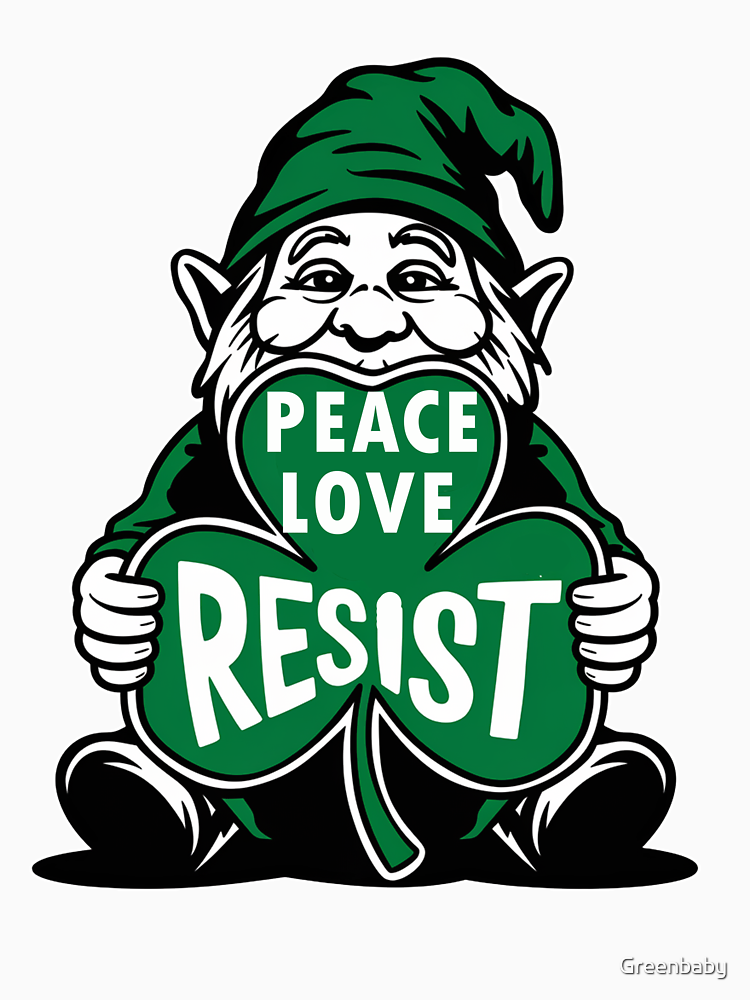 Funny Irish Gnome Resistance Resist By Greenbaby