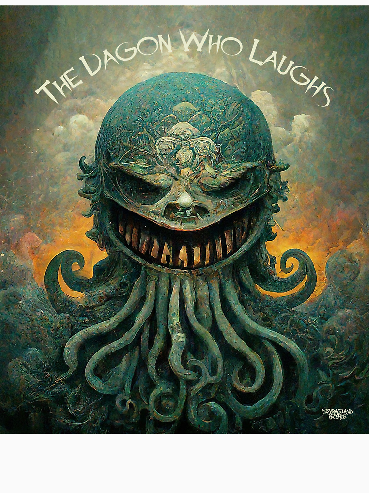 The Dagon Who Laughs By Dizgraceland