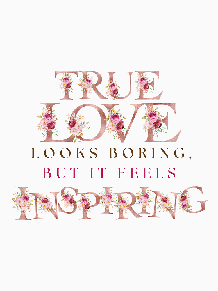 Romantic Floral Love Quote True Love Typography Design By Flameartistry