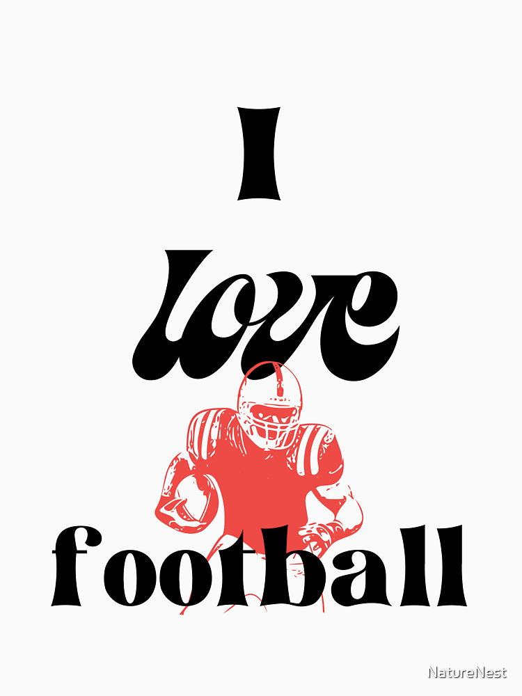 Copy Of I Love Football Souvenir By Naturenest