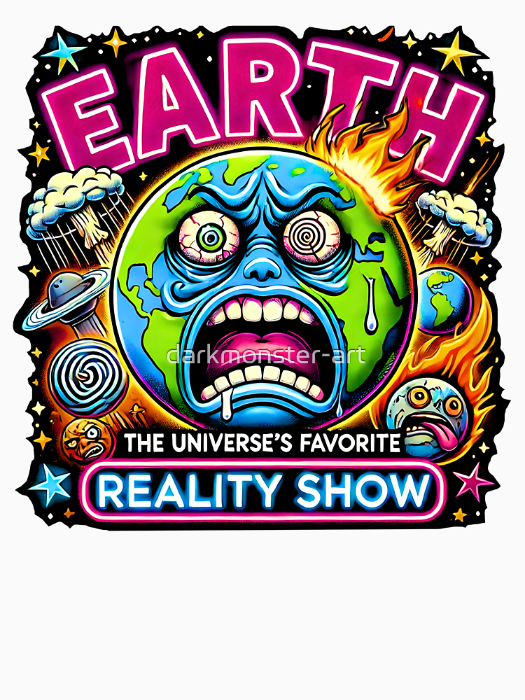 Earth Reality Show Satire Funny Planet Chaos Cartoon Design By Darkmonster Art