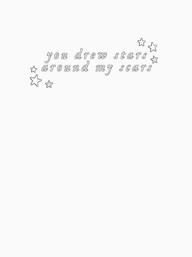 You Drew Stars Around My Scars By Worldoffandoms