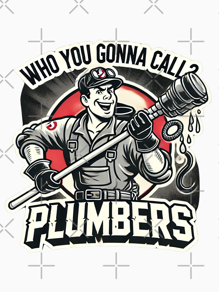 Who You Gonna Call Plumbers Funny Vintage Cartoon Sticker By Reinforced