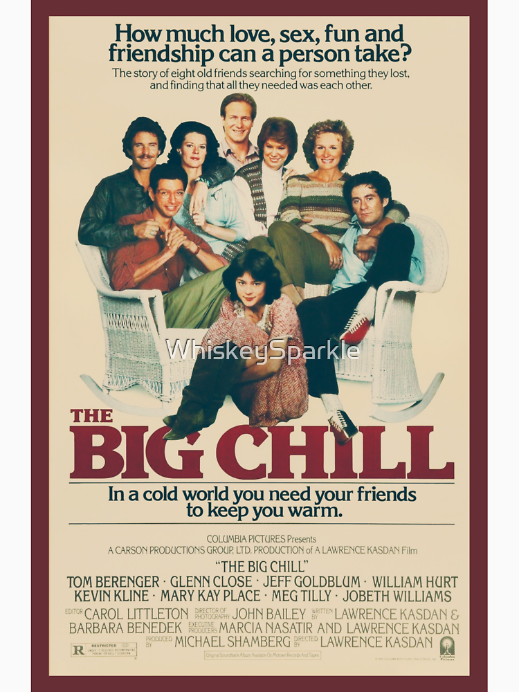 The Big Chill Movie Poster By Whiskeysparkle